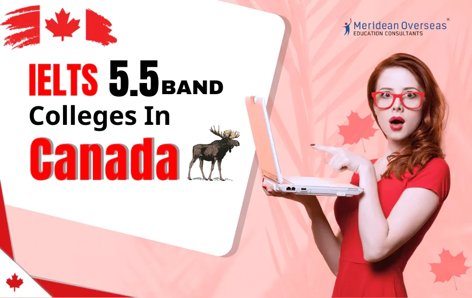 IELTS 5.5 Band Colleges in Canada in 2025-26